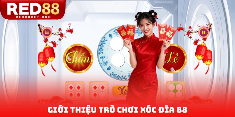 Giới thiệu trò chơi Xóc Đĩa 88