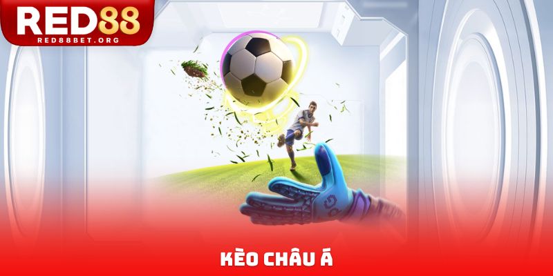 kèo Châu Á