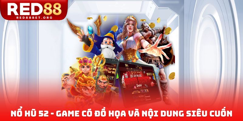 Nổ Hũ 52