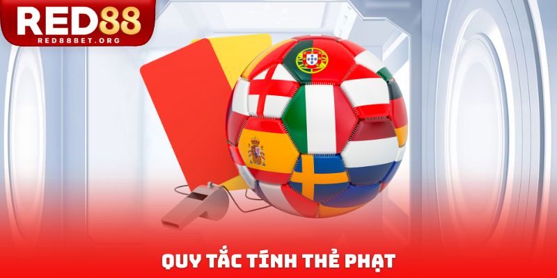 Quy tắc tính thẻ phạt