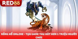 Rồng hổ online