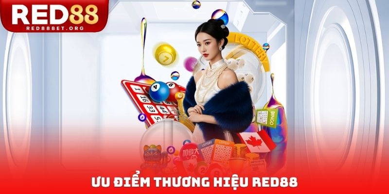 Ưu điểm thương hiệu RED88