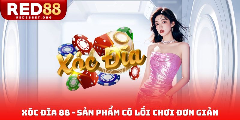 Xóc Đĩa 88